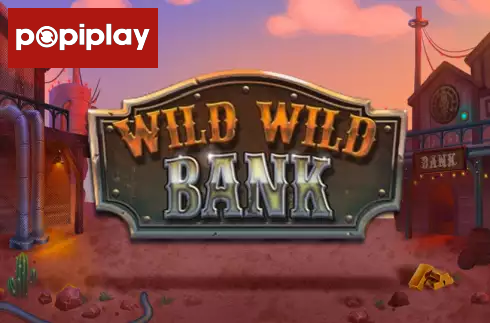Wild Wild Bank